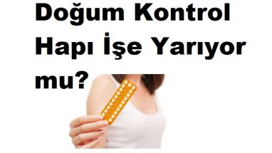 Doğum Kontrol Hapı İşe Yarıyor Mu?